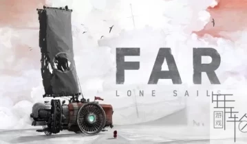 switch游戏《孤帆远航 FAR：Lone Sails》中文版nsp下载+1.3补丁